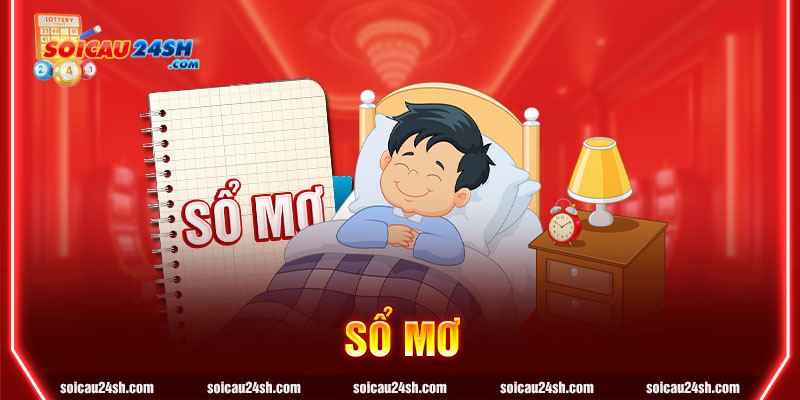 sổ mơ là gì