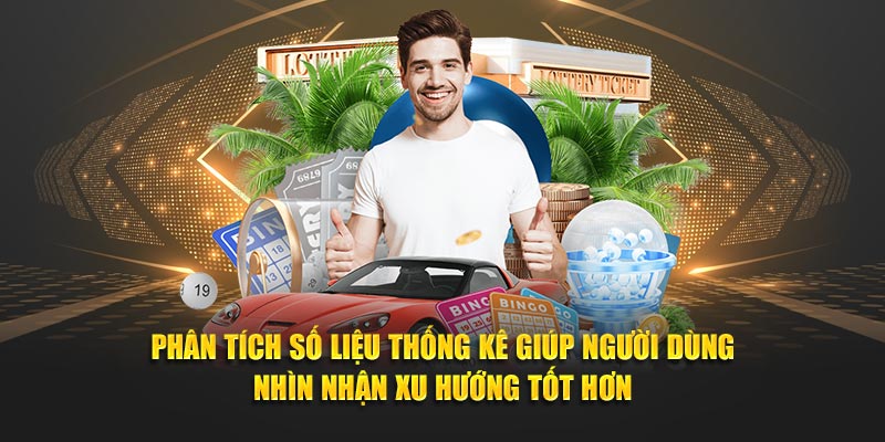 Phân tích số liệu thống kê nhìn nhận xu hướng tốt hơn